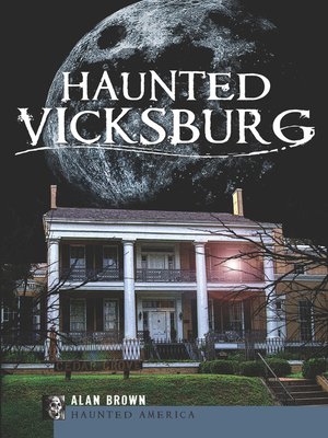 cover image of Haunted Vicksburg